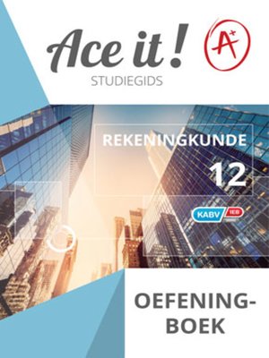 cover image of Ace It! Rekeningkunde Oefeningboek Graad 12
